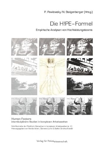 Die HIPE-Formel: Empirische Analysen von Hochleistungsteams (3) von Verlag f. Polizeiwissens.